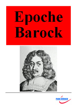 Die Epoche des Barock, 5054305 • Deutsch --> Digitale Arbeitsmaterialien